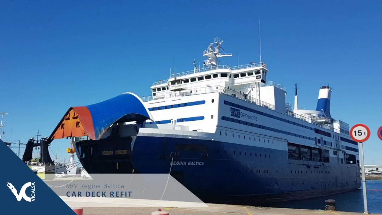 Regina Baltica Car Deck Refit | VICALSA