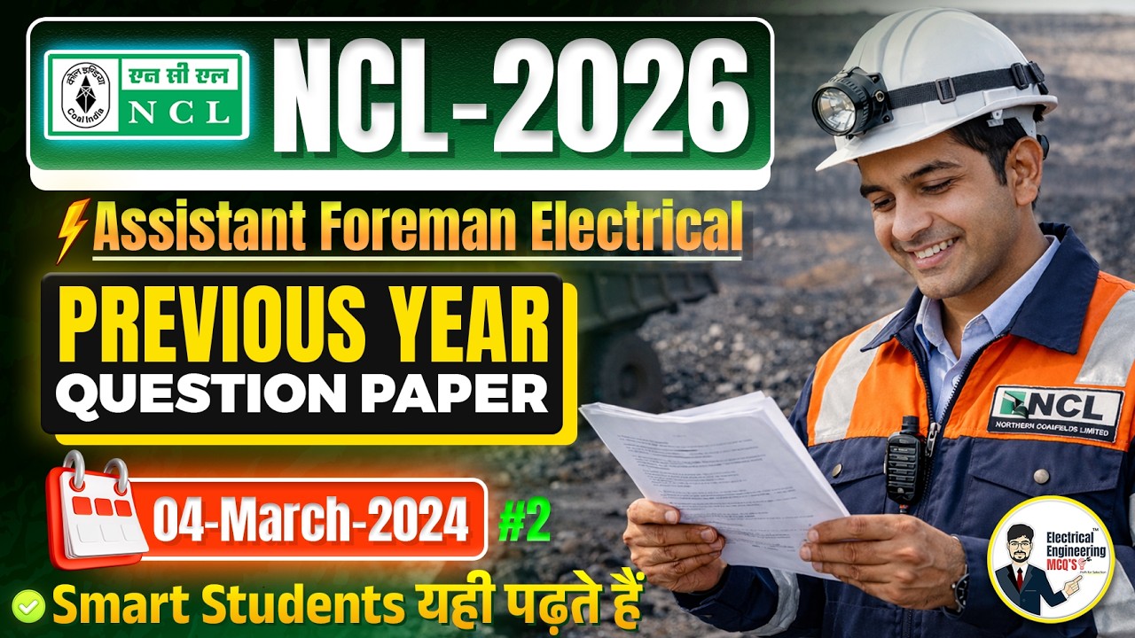 NCL SECL MCL 2026 Assistant Foreman Electrical PYQ #2 | Previous Year Question Paper | 04 March 2024