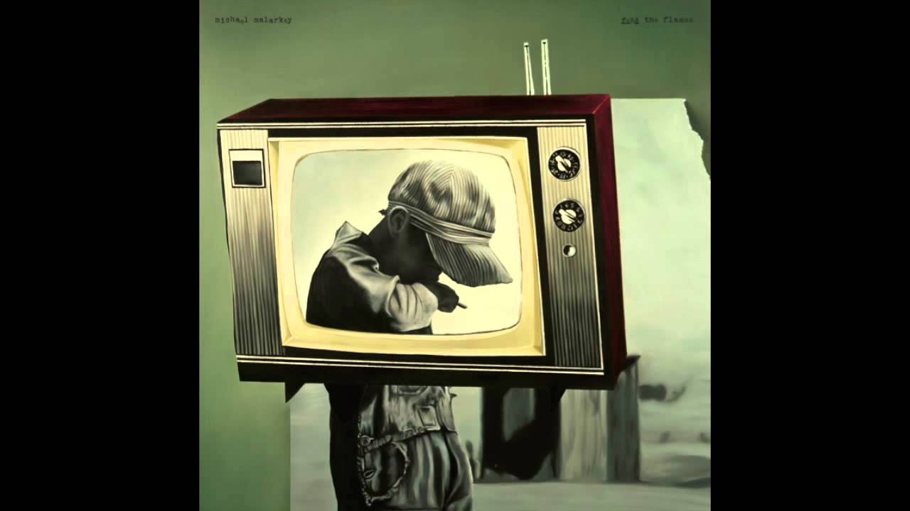 Michael Malarkey - Everything's Burned