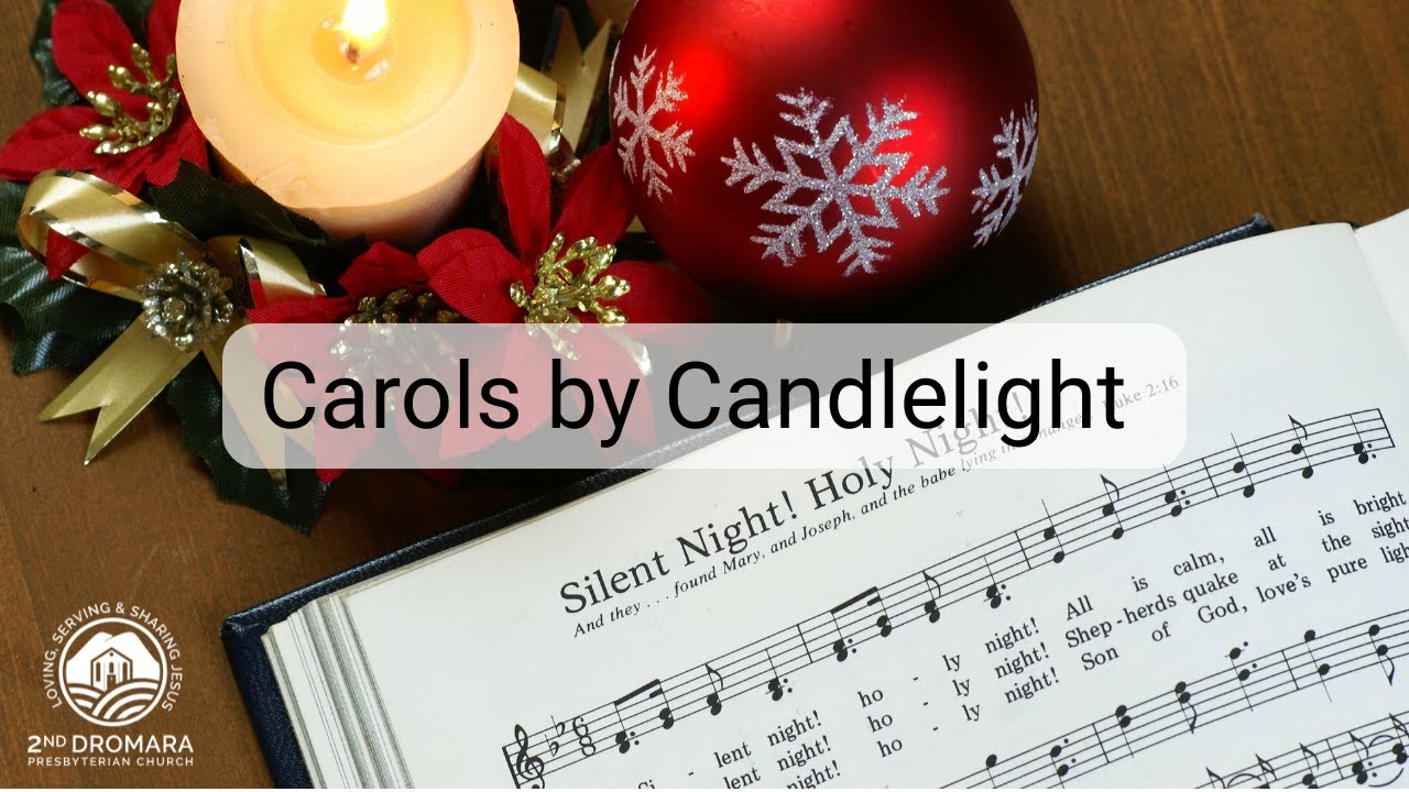 21.12.2025 - Carols by Candlelight