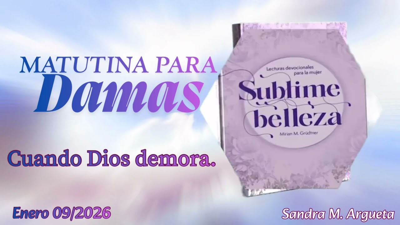Matutina para Damas.                                                Enero 09/2026