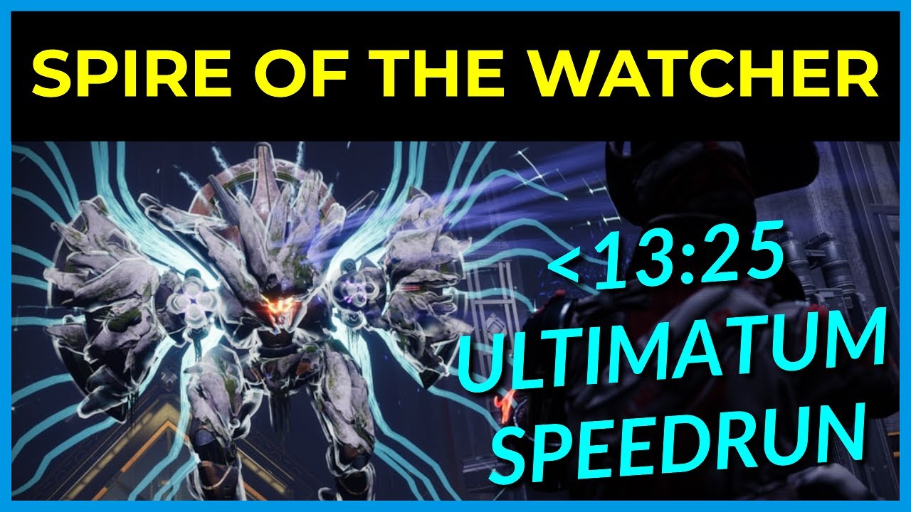 Spire of the Watcher - Ultimatum Speedrun