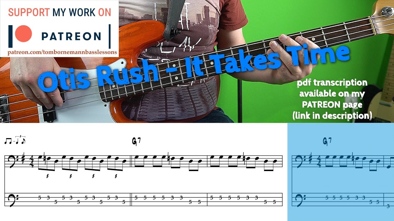 Otis Rush - It Takes Time (Bass cover with tabs)