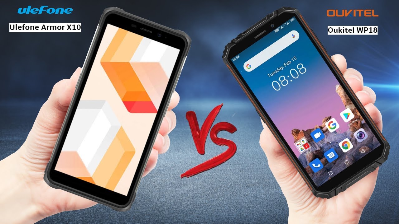 Ulefone Armor X10 VS Oukitel WP18 - Which should you Buy?
