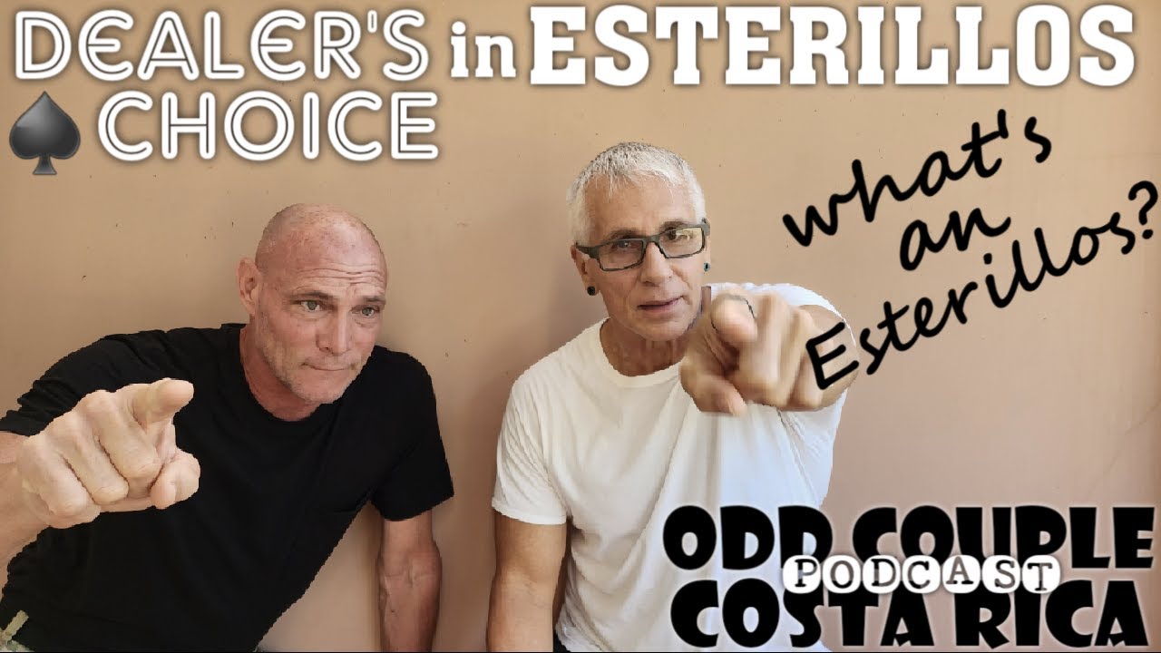 LIVE! from Esterillos - But Could You Live There? and MORE