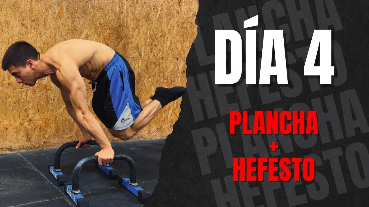 VLOG DE MI SEMANA DE ENTRENAMIENTO | DIA 4 PLANCHE + HEFESTO