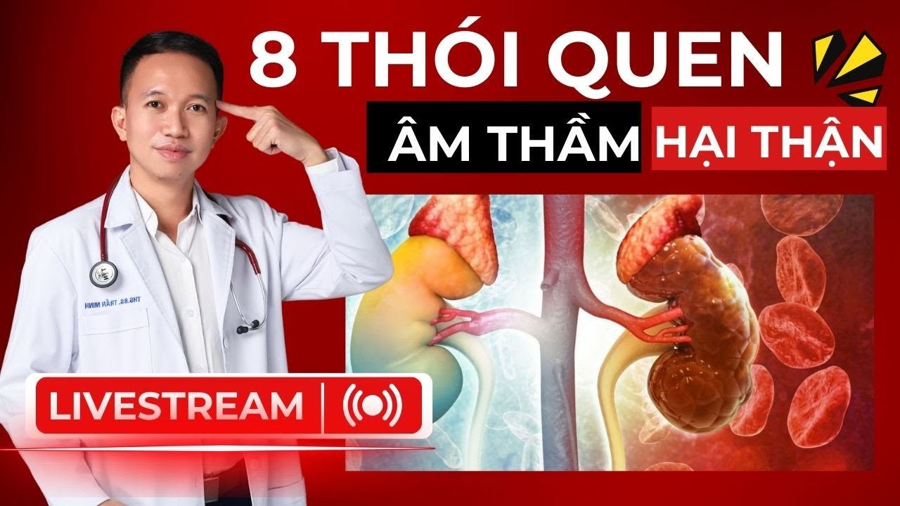 8 THÓI QUEN HẰNG NGÀY ĐANG ÂM THẦM PHÁ HUỶ THẬN