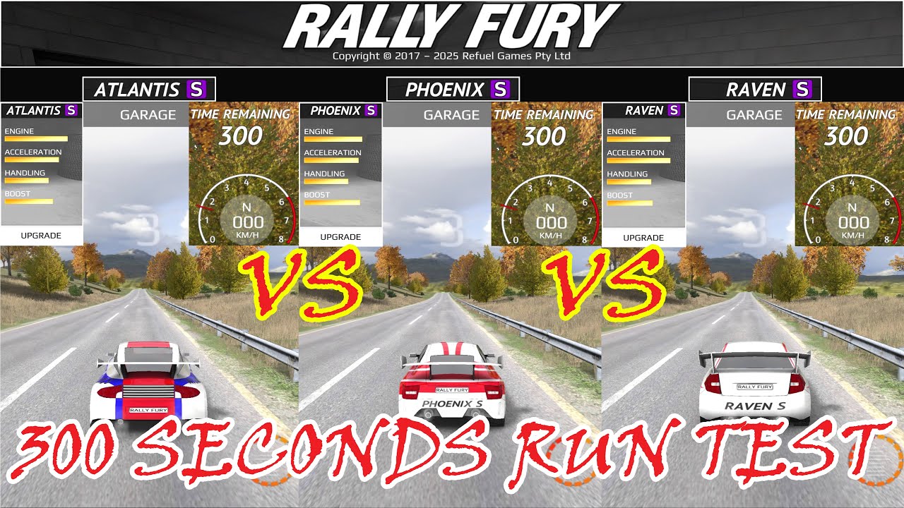 Rally Fury  ATLANTIS S vs PHOENIX S vs RAVEN S 300 Seconds Open Straight Away Speed Test!!!