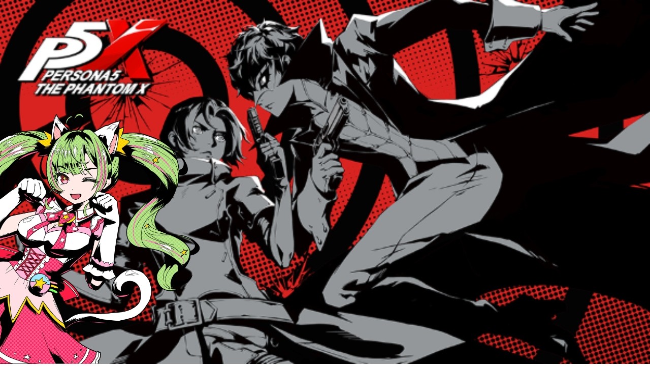 ＃１　初見【P5X】すまん、きっと明智が来ると思ってェ…！！！