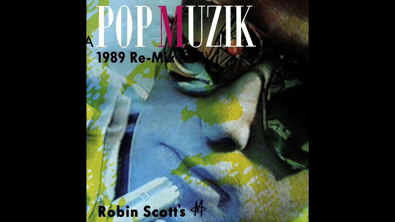 M - Pop Muzik (The 1989 Re-Mix)