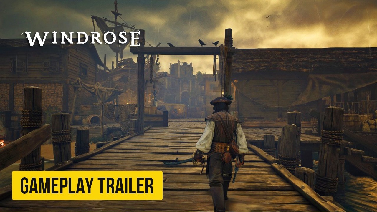 Windrose - Official Tortuga Gameplay Trailer