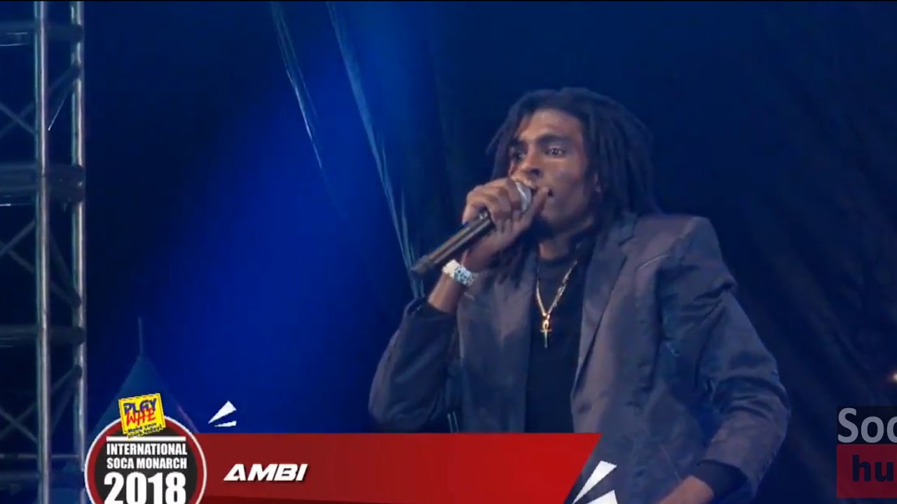 Ambi - Sock It - 2018 ISM Finals - International Soca Monarch 2018 Live