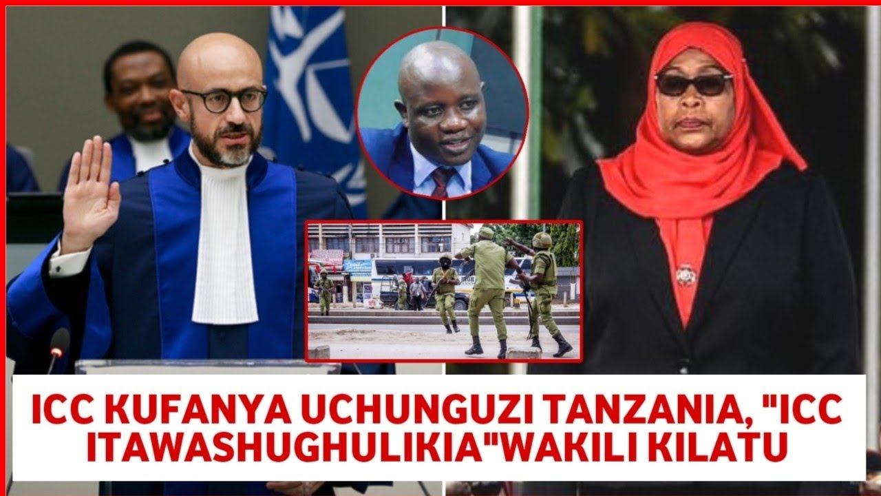 ICC kufanya uchunguzi Tanzania, wakili  kilatu afunguka wasilisho ICC na hatua za kiuchunguzi nchini