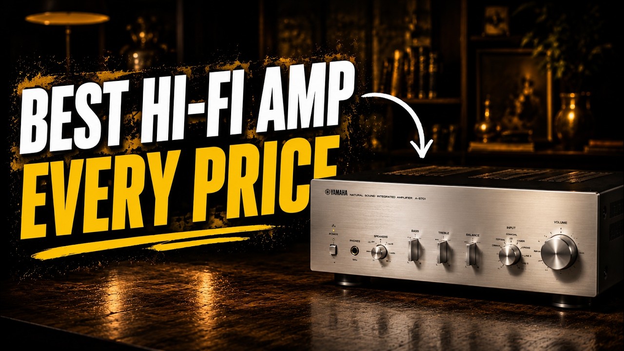 The Best Hi-Fi Amplifier at Every Price &mdash; What I&rsquo;d Actually Buy