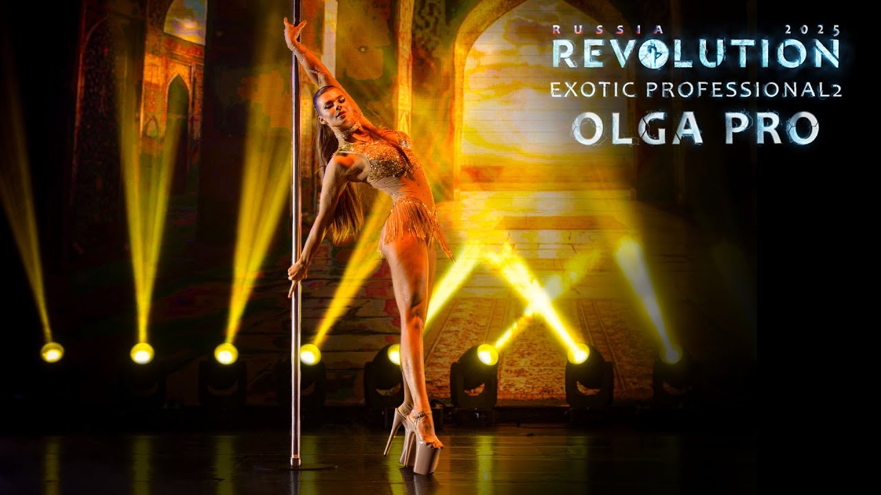 REVOLUTION 2025. RUSSIA |  EXOTIC PROFESSIONAL2 - Olga Pro