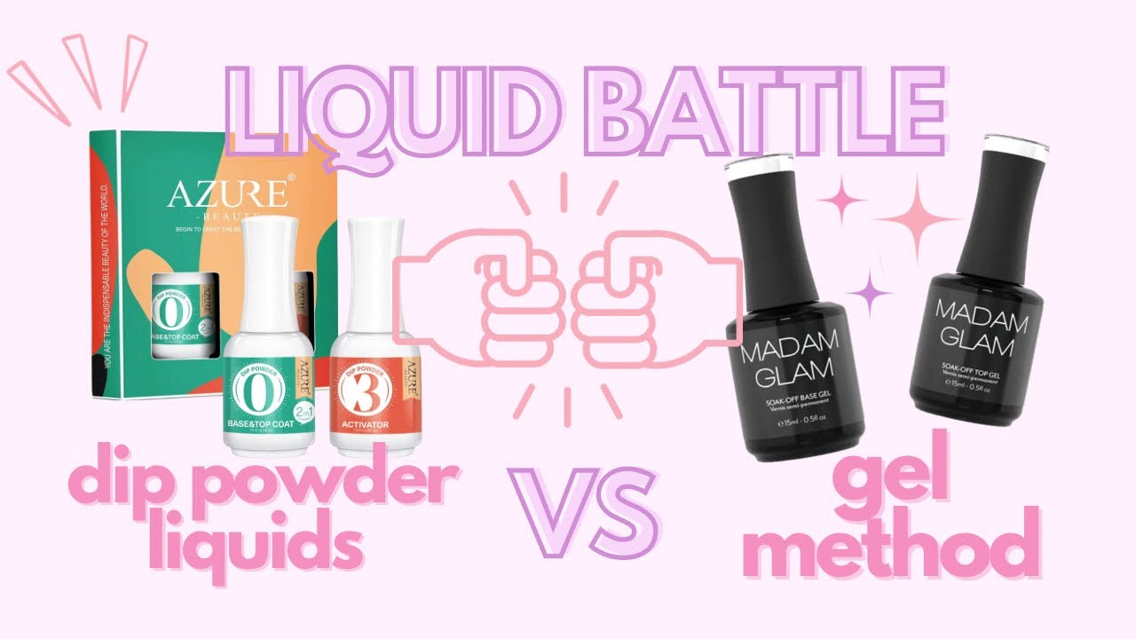 Dip powder liquids VS gel method