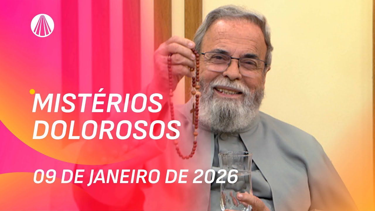 Terço de Aparecida com Pe. Antonio Maria - 09 de janeiro 2026 [Mistérios da Luz]