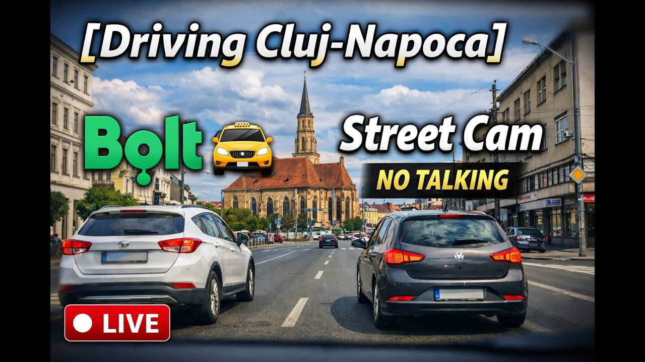 [Driving Cluj-Napoca] Bolt 🚕 | Street Cam — No Talking (LIVE)