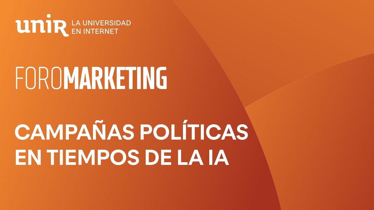 Cómo construir campañas electorales en tiempos de IA | #ForoMARKETING