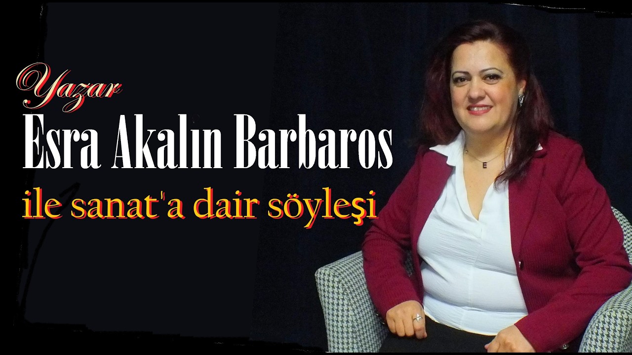 Sanat'a dair söyleşi Gazeteci Yazar Önder Balıkçı genç yazar Esra Akalın Barbaros ile