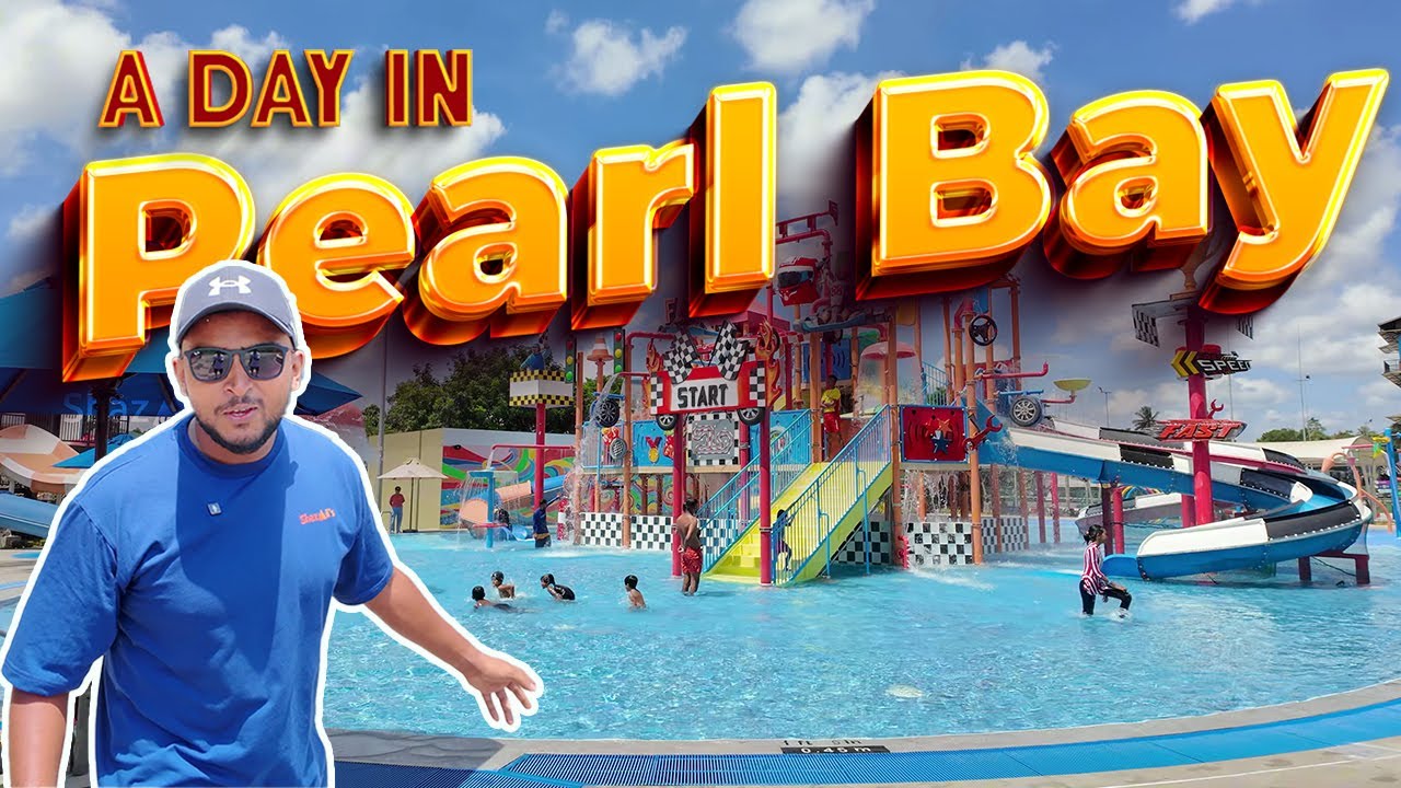 A day in Pearl Bay !