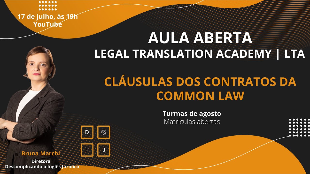 Aula Aberta | Legal Translation Academy | Cláusulas dos contratos da common law