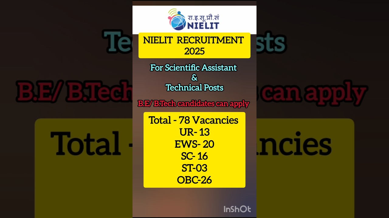 🚨NIELIT Recruitment (भर्ती ) 2025 🔥