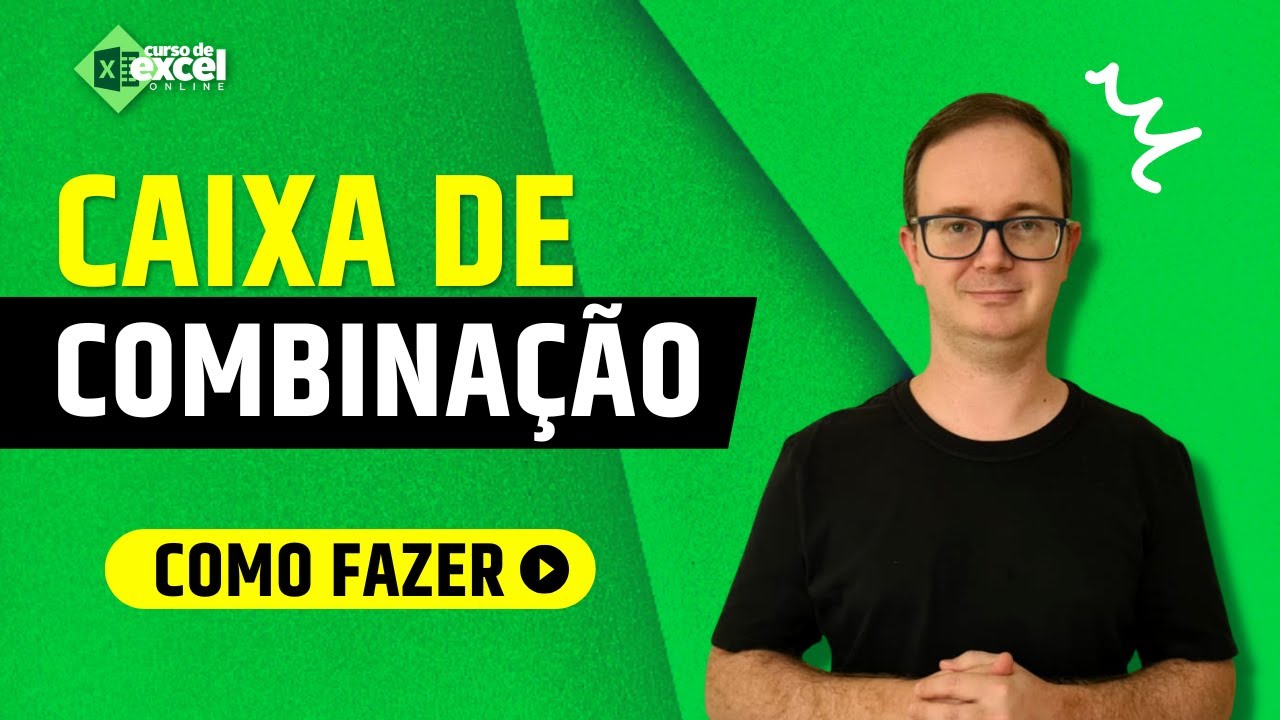 Como fazer caixa de combinação no Excel?