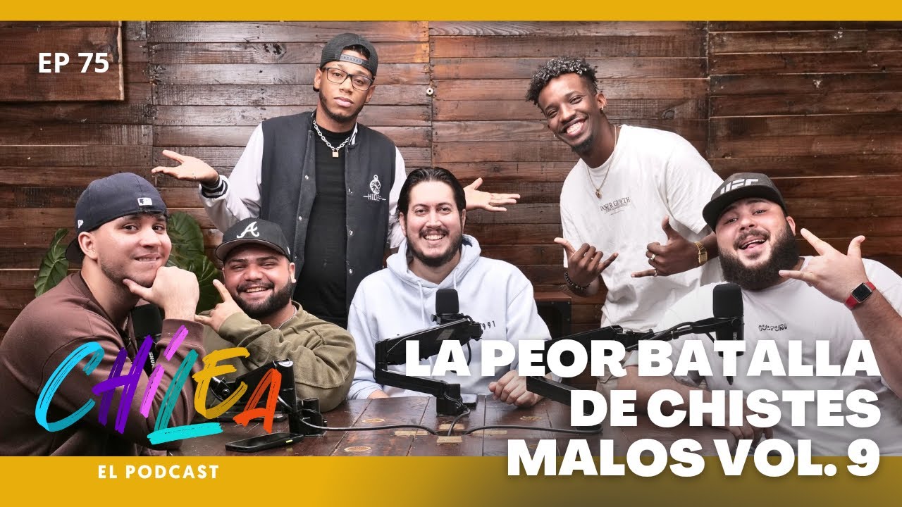 LA PEOR BATALLA DE CHISTES MALOS 9 - NUEVA TEMPORADA DE CHILEA EL PODCAST - FT NOVELPOPPYS, JAIME TV