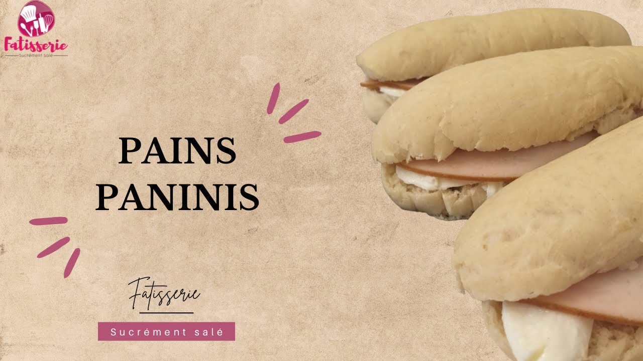 Pains paninis