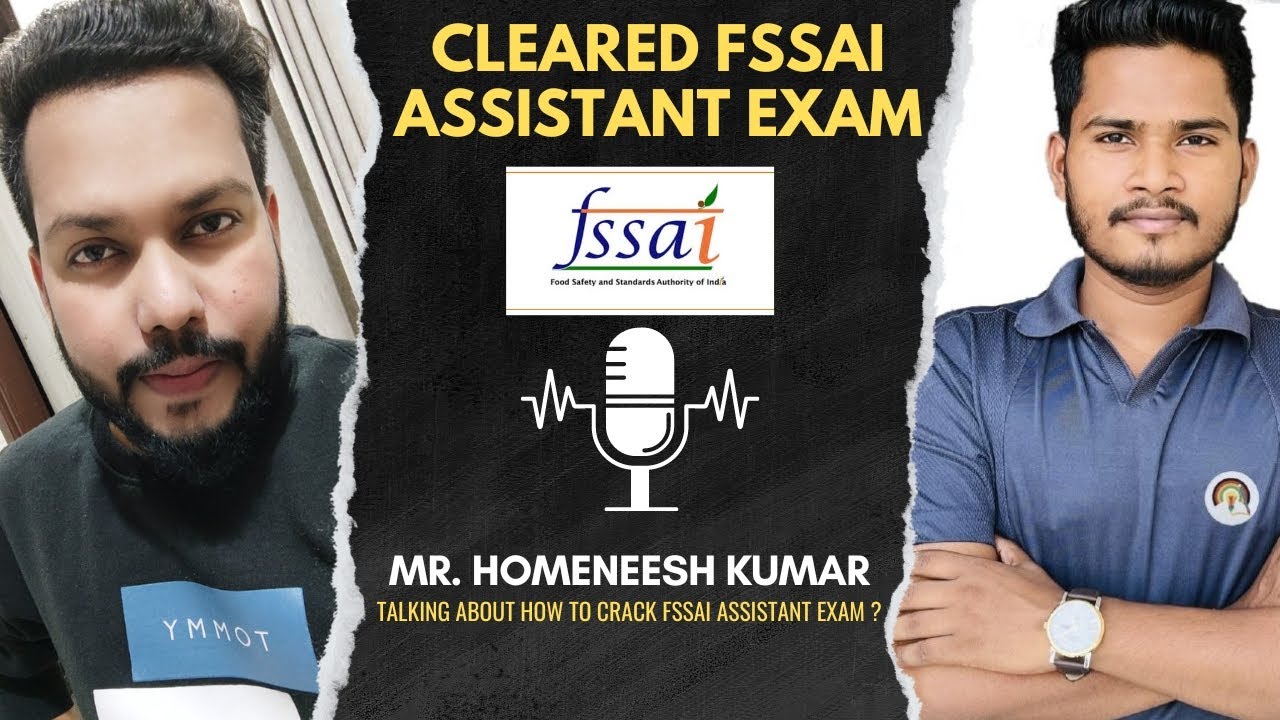 FSSAI Topper Talks with Mr. Homeneesh | FSSAI Assistant Salary & Promotion| FSSAI Jobs