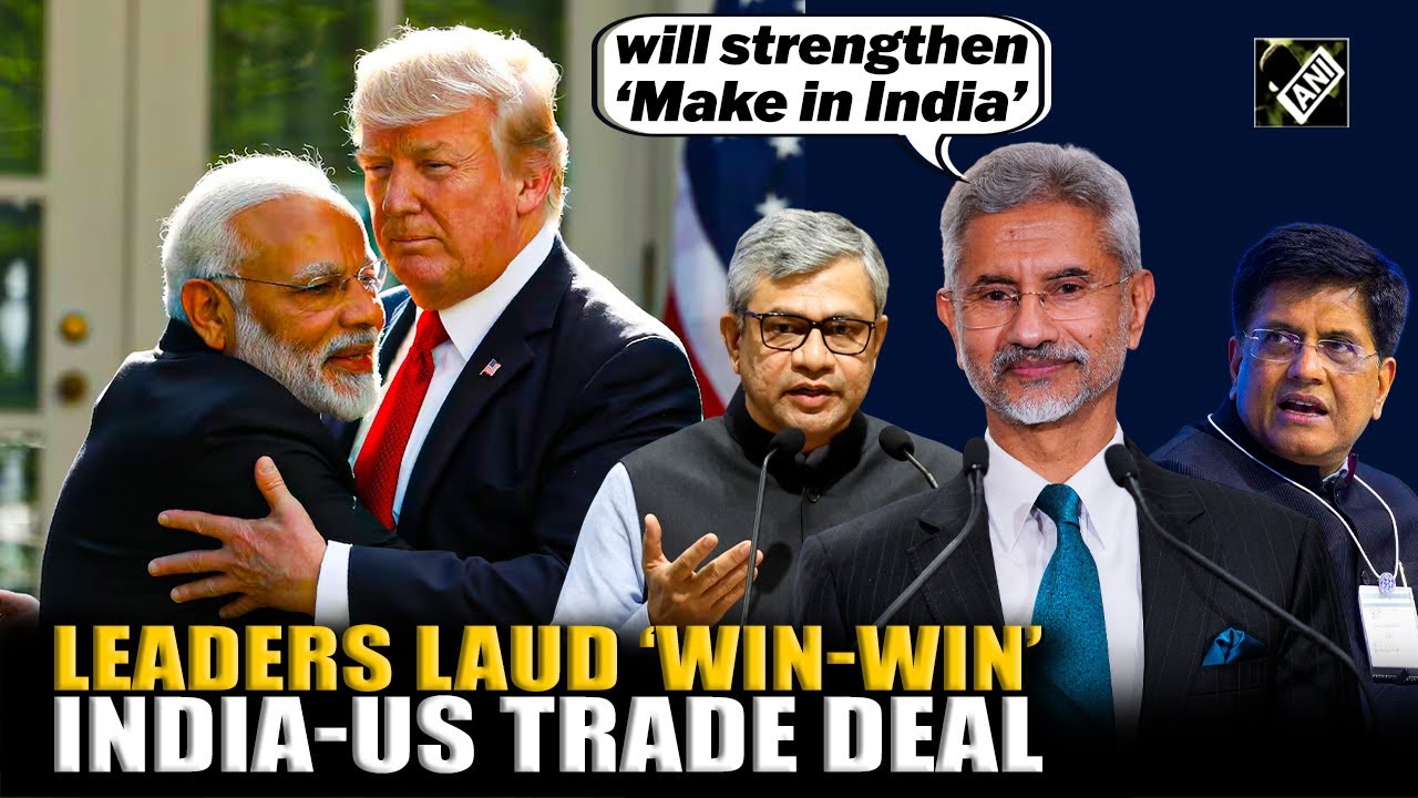 EAM Jaishankar to Piyush Goyal, leaders laud India-US Trade Deal, Trump-Modi friendship