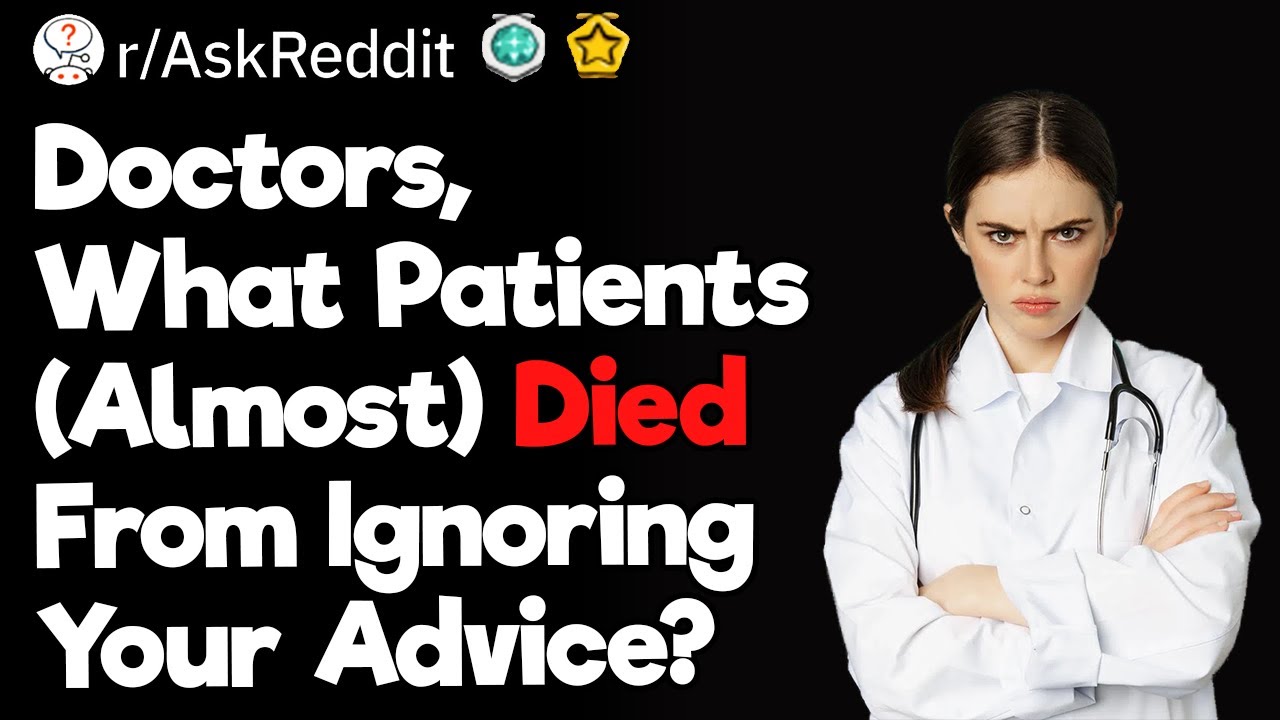 What Happens When You Ignore Doctors' Advice