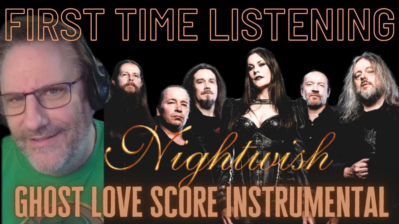 Nightwish Ghost Love Score instrumental Reaction