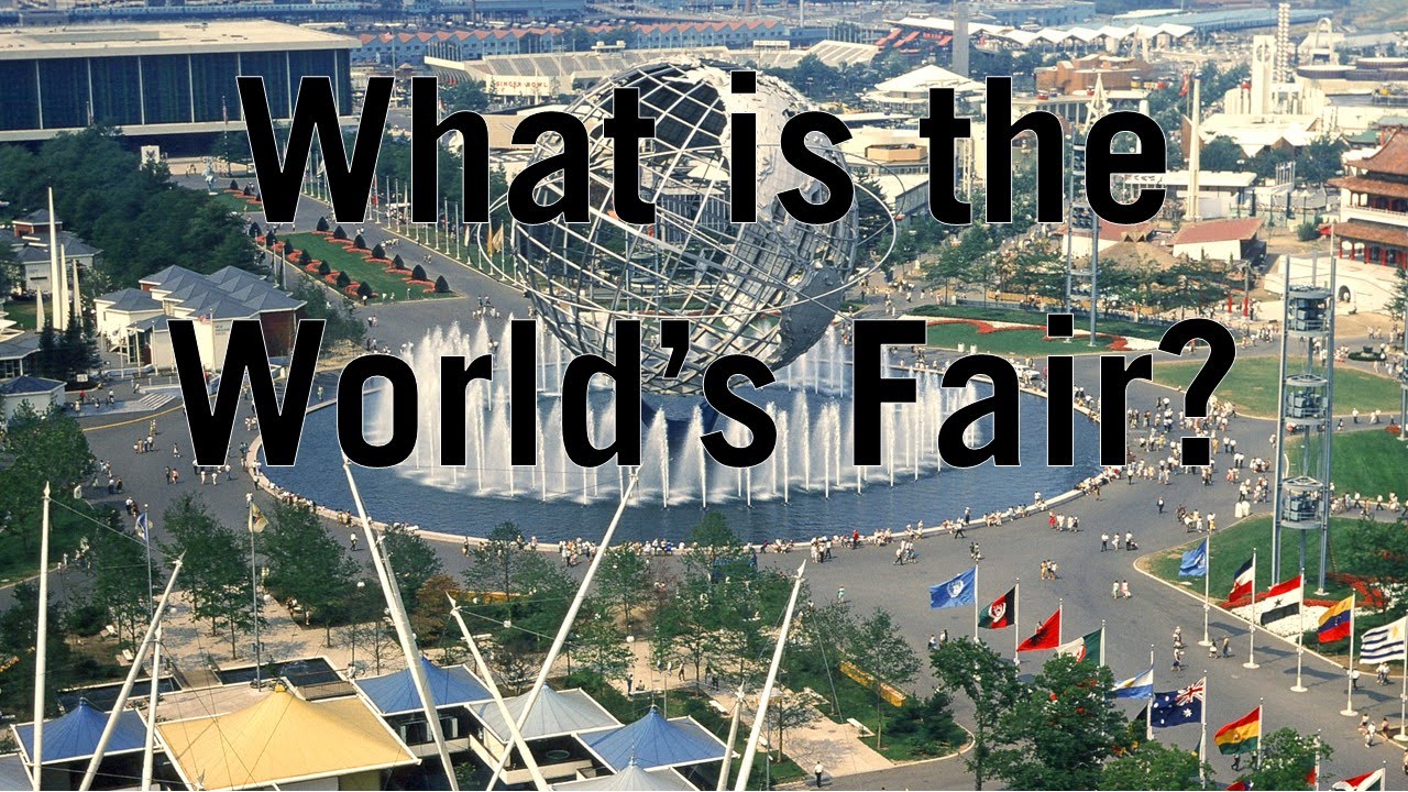 What is the World's Fair?