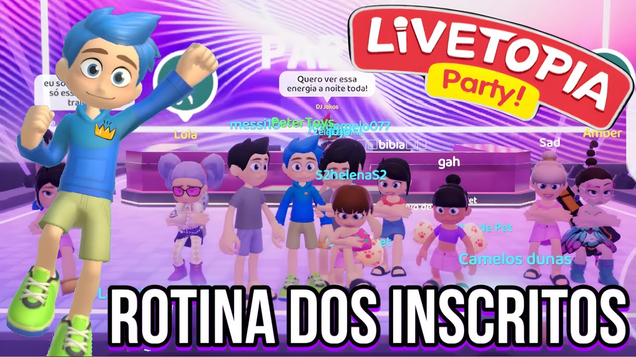 ROTINA DOS INSCRITOS EM LIVETOPIA PARTY! PETER TOYS