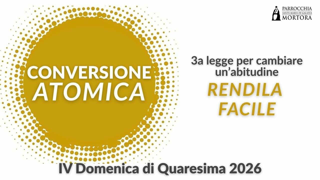 Conversione Atomica – 4ª Dom Quaresima: Cieco nato, la luce che semplifica (Gv 9) | Rendila facile