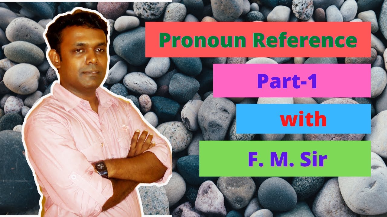 Pronoun Reference in Bengali  I HSC English