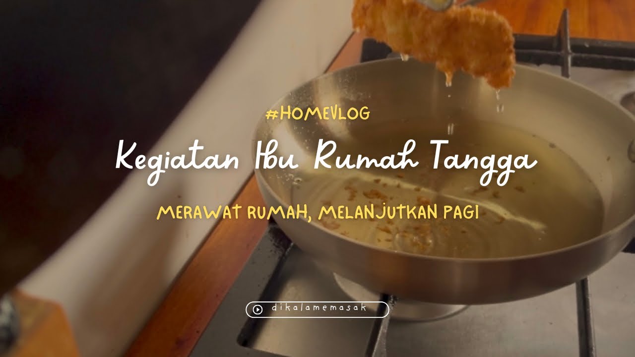 MERAWAT RUMAH, MELANJUTKAN HARI #homevlog #lifestyle #asmr #food #kitchen #cooking #iburumahtangga 