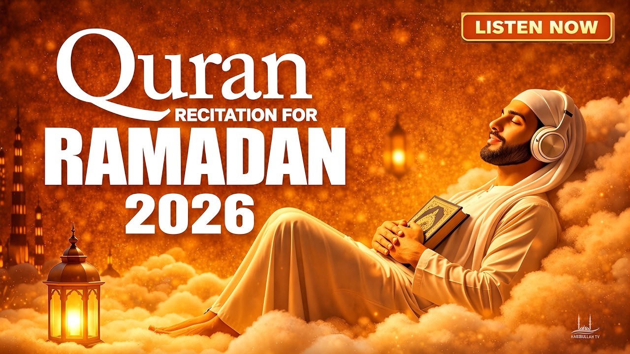 Best Ramadan 2026 Laylatul Qadr Quran Recitation | Listen Qadr day in Ramadan 2026 | #ramadan2026