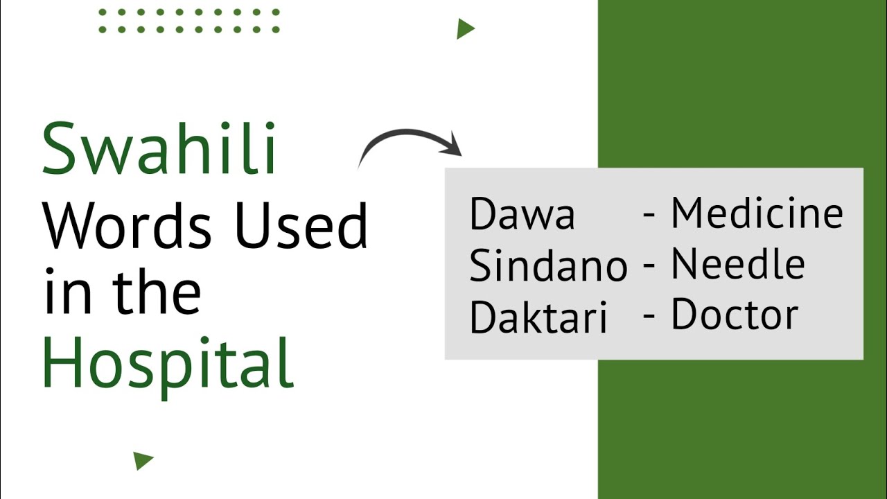 SWAHILI WORDS USED IN THE HOSPITAL | BEGINNER SWAHILI TUTORIALS