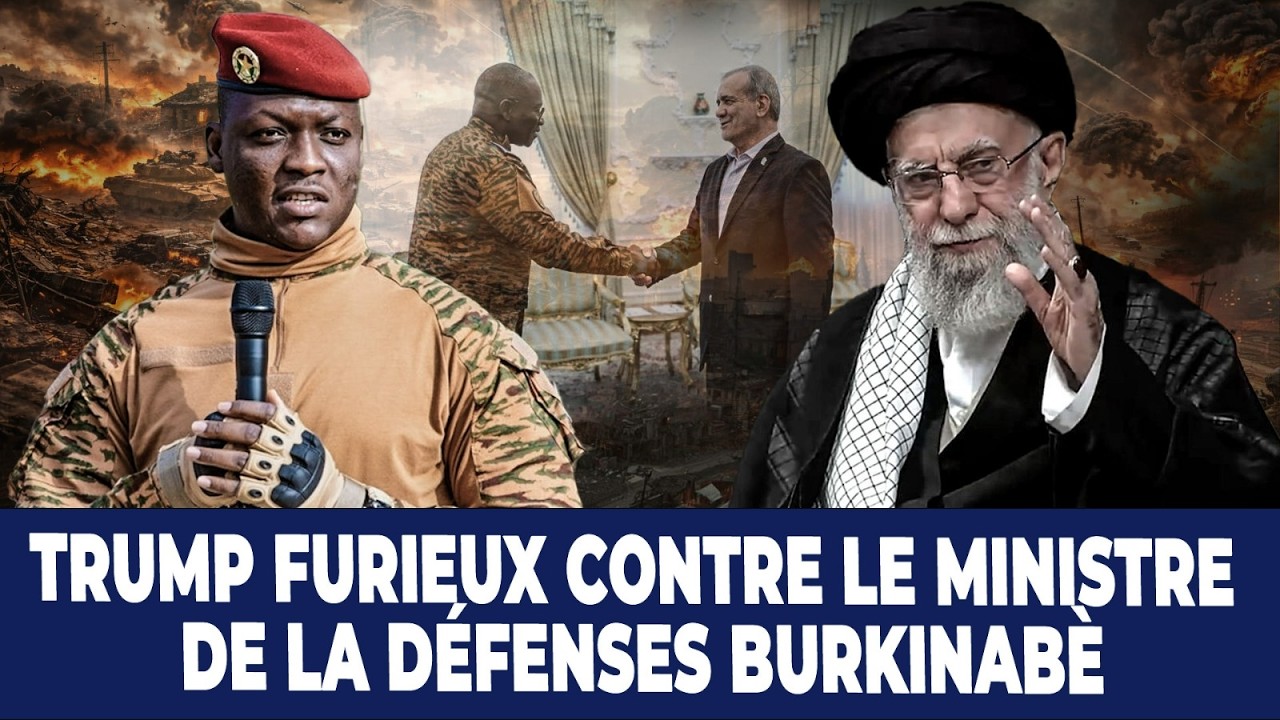 MINISTRE BURKINABÈ VISITE L’IRAN EN DÉFIANCE CONTRE L’OCCIDENT