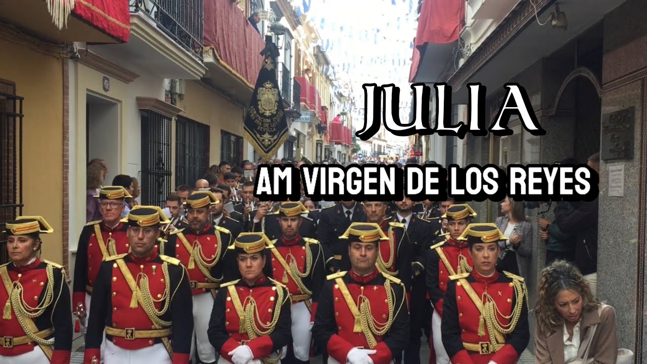 4K || JULIA | AM VIRGEN DE LOS REYES | ASUNCIÓN DE CANTILLANA~2025