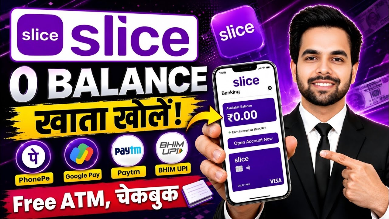 Slice Bank Account Opening | Slice Savings Account | Slice Account Opening | Zero Balance Account