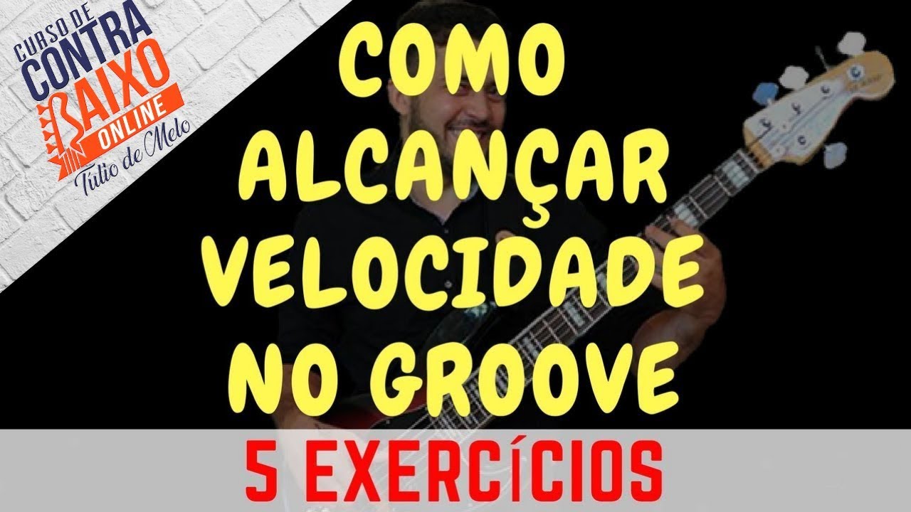 5 EXERCÍCIOS PARA ALCANÇAR VELOCIDADE NO BAIXO -  AULAS DE CONTRABAIXO ONLINE