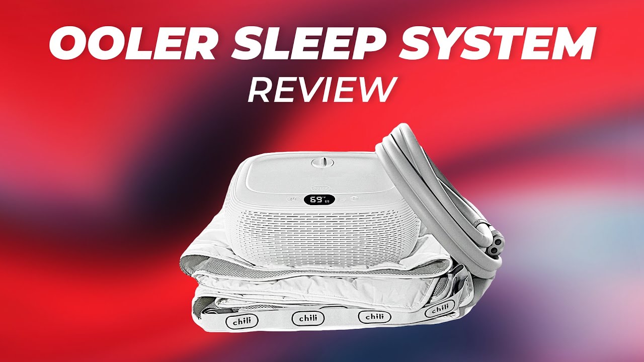 Ooler Sleep System Review: Powerful Hot & Cold Regulator For Excellent Deep & REM Sleep Improvement?