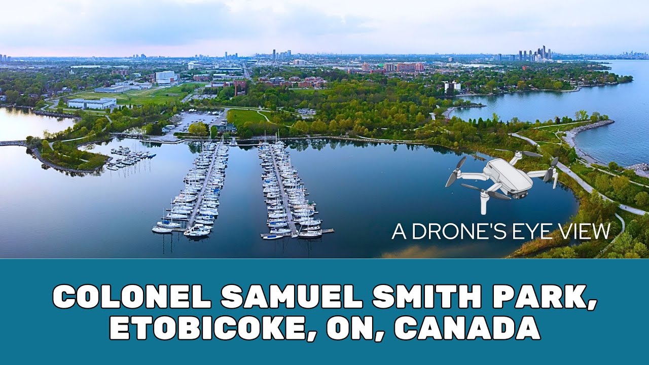 Colonel Samuel Smith Park || A Drone's Eye View || Toronto || Ontario || Canada