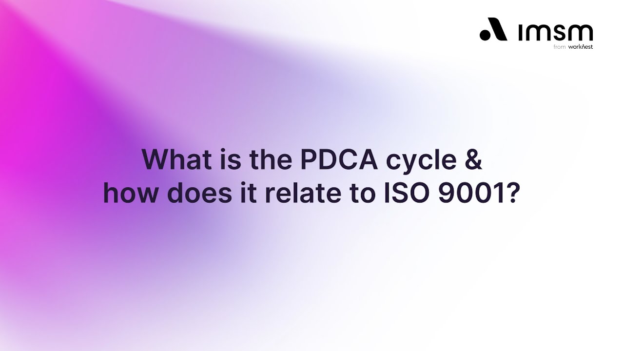 What is the PDCA cycle and how does it relate to ISO 9001?