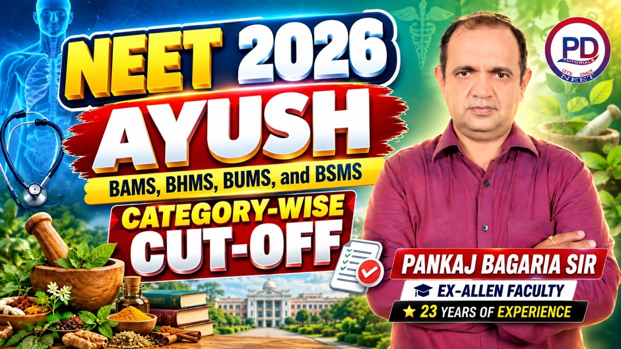 NEET UG 2026 AYUSH Counselling | BAMS, BHMS, BUMS & BSMS | Pankaj Bagaria Sir