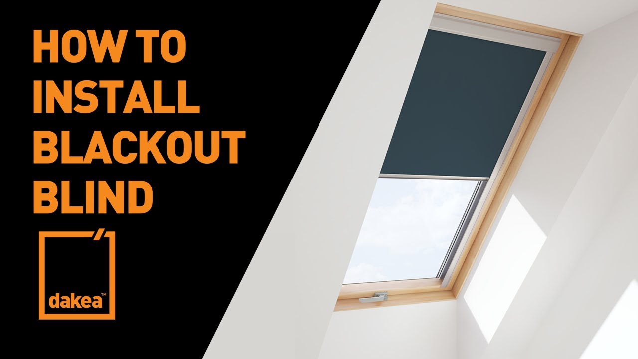 How to install Dakea Blackout blinds (DUA)